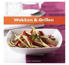 Wokken & Grillen Receptenboek